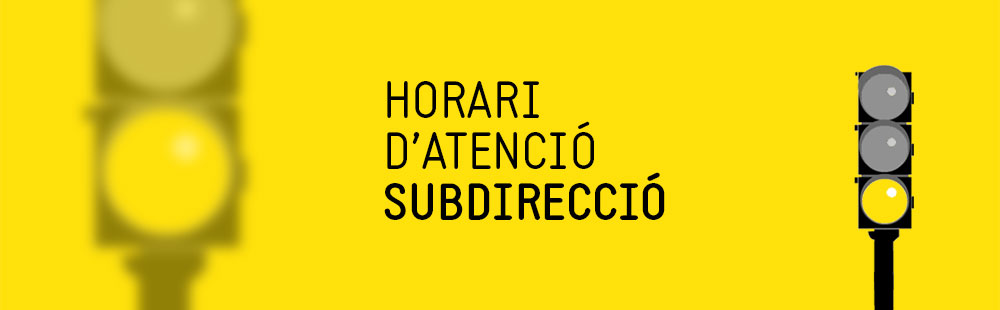 Nou horari de subdirecció