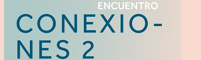 CONEXIONES 2. Identidad y diálogo a través de las prendas