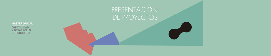 Presentación de Proyectos de los alumnos del Master de Producto